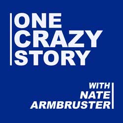 One Crazy Story Podcast